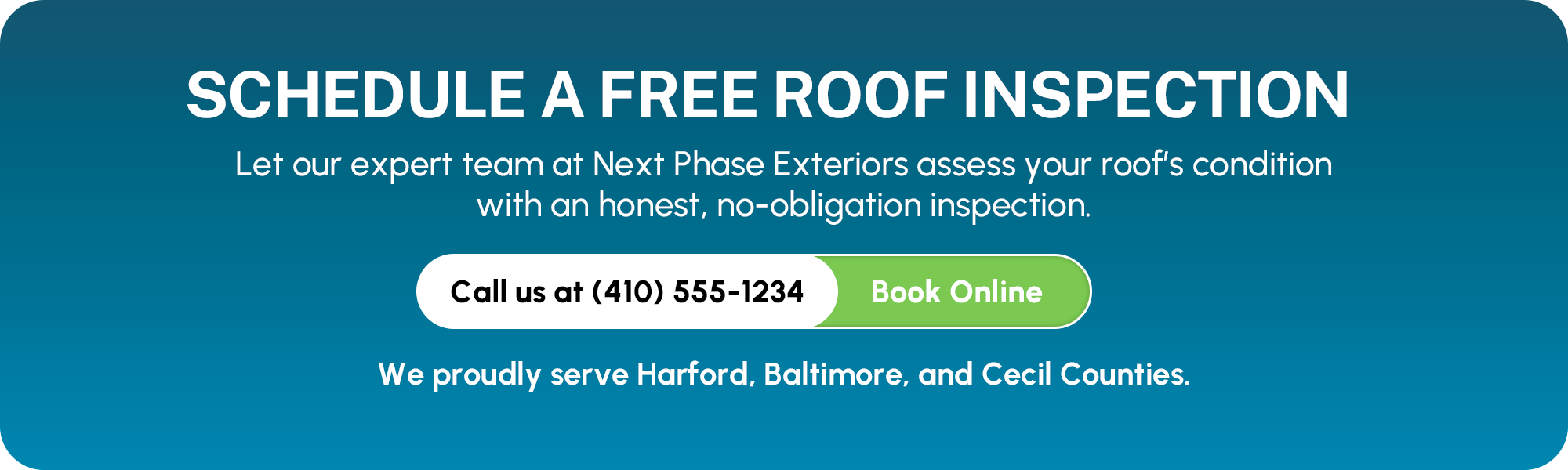 Schedule a FREE roof inspection